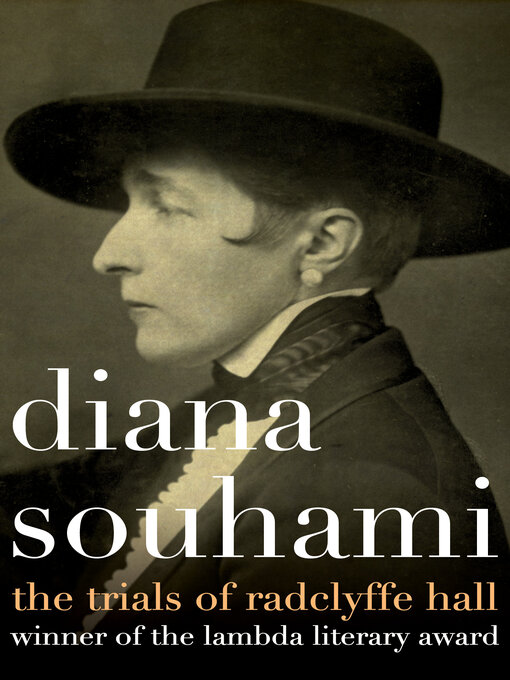Title details for The Trials of Radclyffe Hall by Diana Souhami - Available